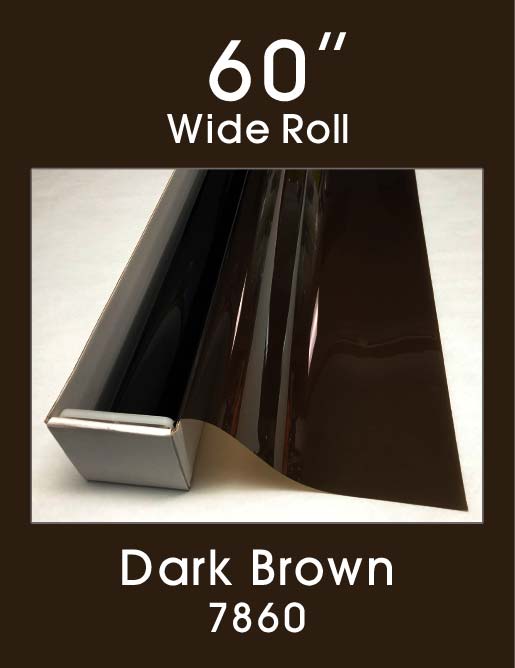 Click Here to ORDER FILM Dark Brown 60" - 7860 - Colored Window Film