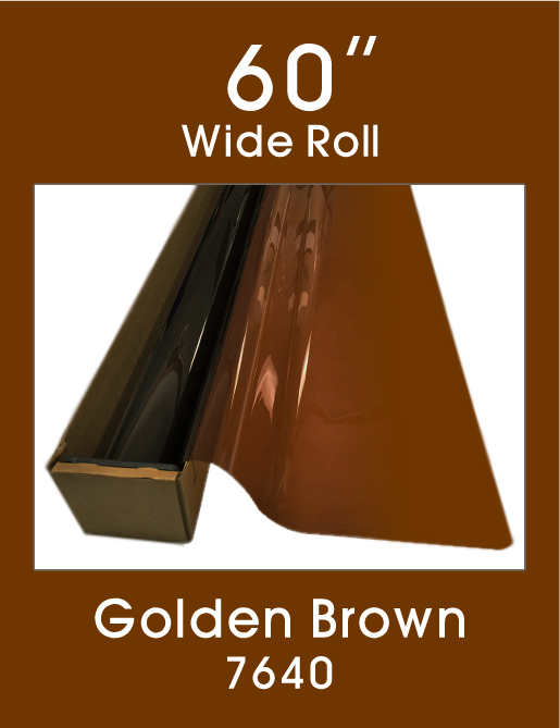 Click Here to ORDER FILM Golden Brown 60" - 7640 - Colored Window Film